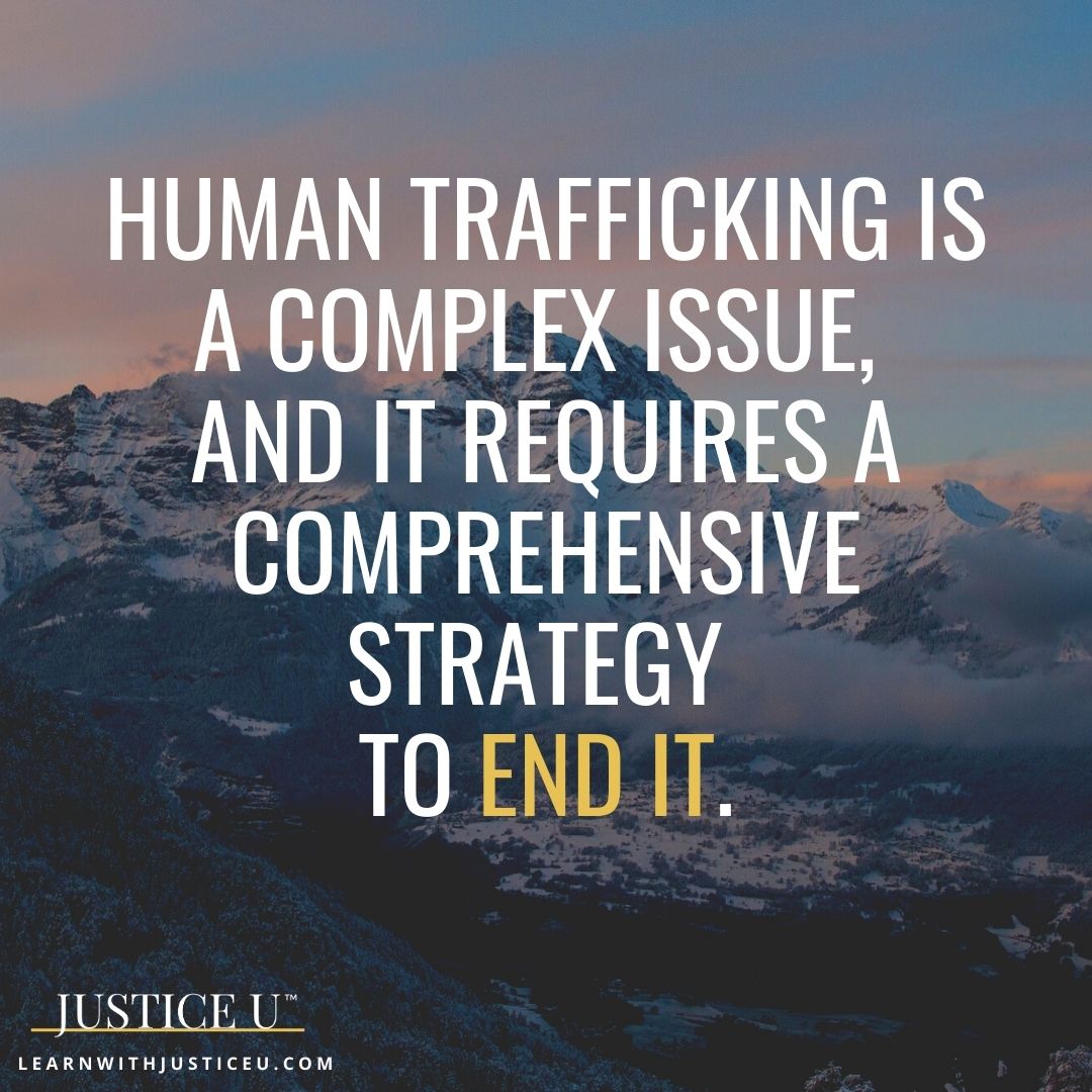 HUMAN TRAFFICKING IS A COMPLEX ISSUE,   AND IT REQUIRES A COMPREHENSIVE STRATEGY   TO END IT. Learn more at BIT.LY/ETSERIES
