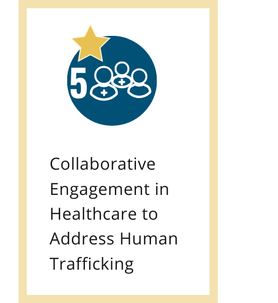 C O U RS E 5 : Collaborative Engagement to Address Human Trafficking